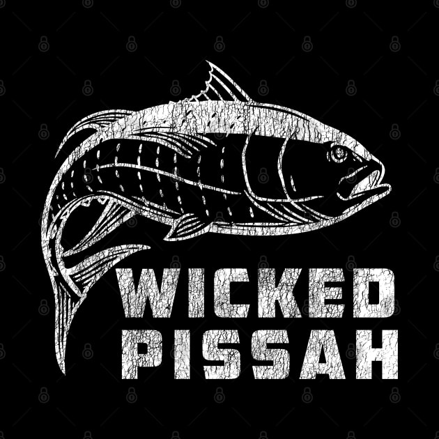 Wicked Pissah Tuna Fishing by Eureka Shirts