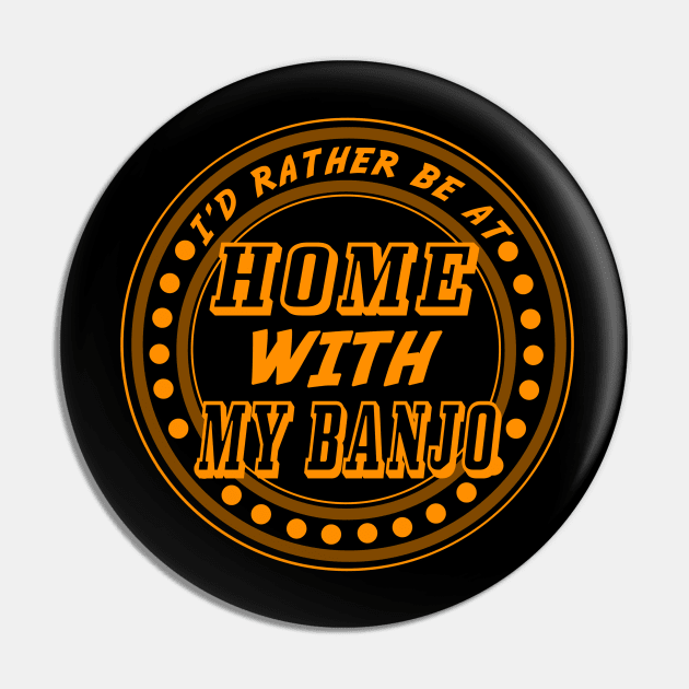 I'd rather be at home with my banjo - work humour Pin by Duckfieldsketchbook01