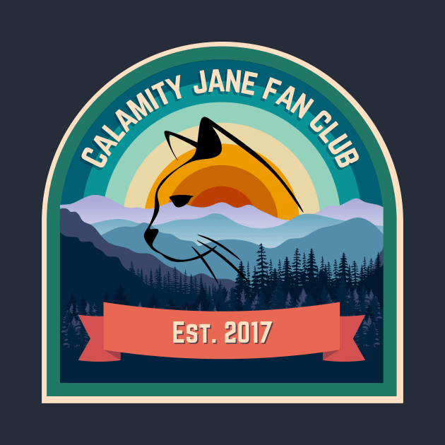 Calamity Jane Fan Club | Wynonna Earp Fan T Shirt by Rainbow Kin Wear