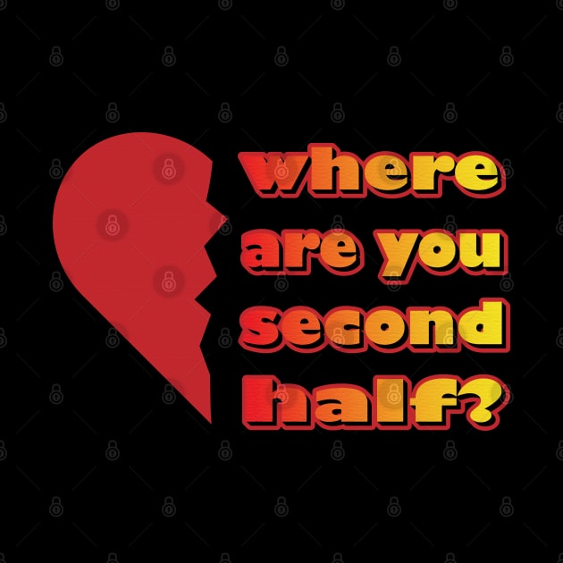 Valentines Day 2023 Left Second Half Of My Heart Where Are You by K0tK0tu