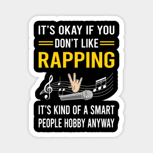 Smart People Hobby Rapping Rap Rapper Magnet