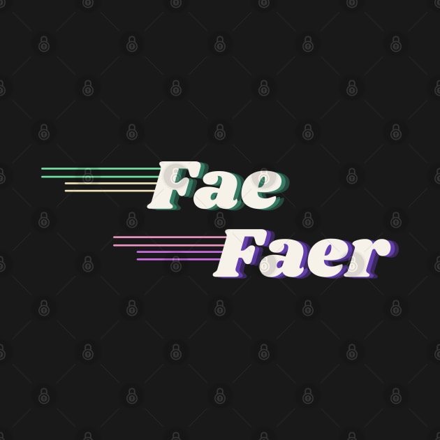 Fae/Faer by Queer Sauce Brand