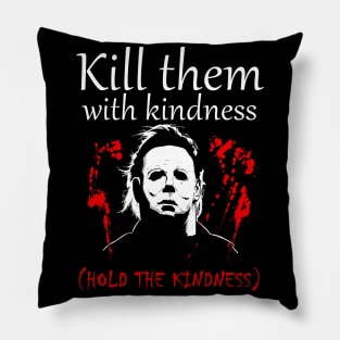 Bloody Horror Movie with Saying Pillow