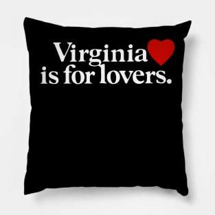 Virginia is for Lovers - Virginia State Pillow