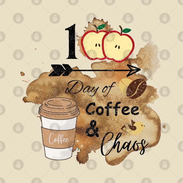 100 Days of Coffee & Chaos by Artistic Design