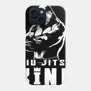 Jiu Jitsu is King Phone Case