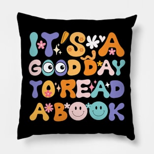 it's a good day to read a book funny floral groovy Pillow