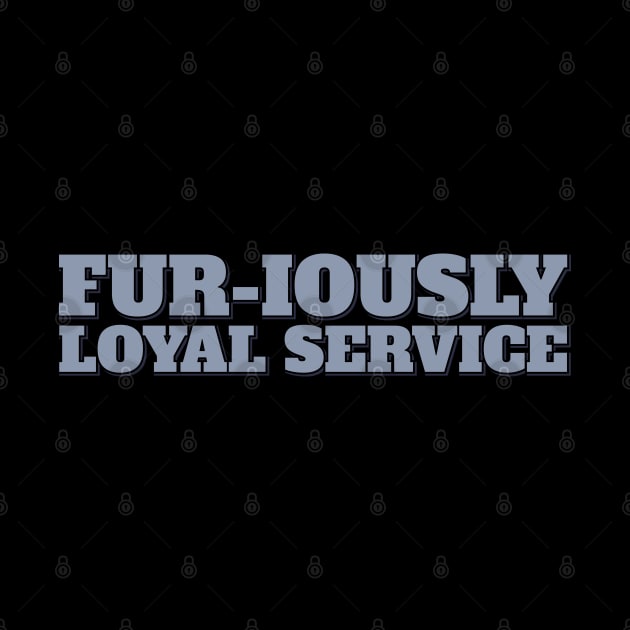 Furiously Loyal Lettering Design by ardp13