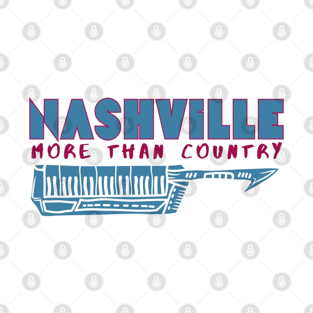 Nashville, More Than Country by Sloat