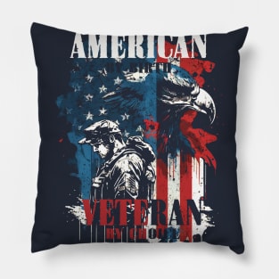 American by Birth Veteran By Choice Pillow