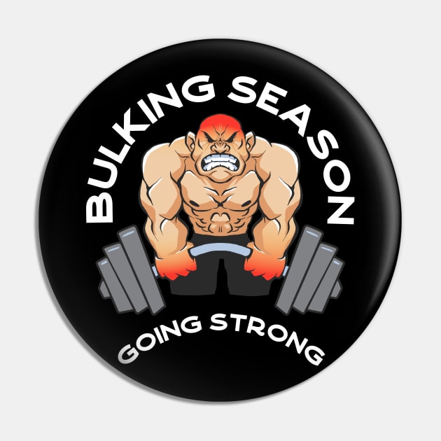 Bulking Season Going Strong Bodybuilding Workout Weightlifting Powerlifting Athlete Pin by Elerve