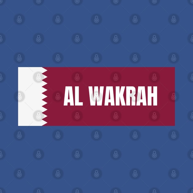 Al Wakrah City in Qatar Flag by aybe7elf