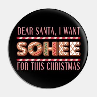 I Want Sohee For This Christmas Pin