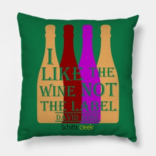 I Like The Wine Not The Label Pillow