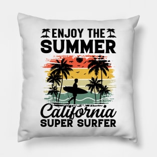 Enjoy The Summer California Super Surfer Pillow