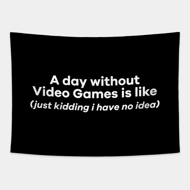 A day without videogames is like Tapestry by ToySenTao