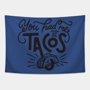 you had me at tacos1 Tapestry