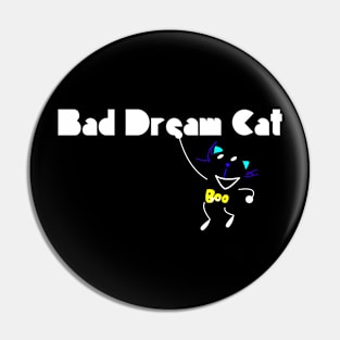 Bad Dream Cat Logo (Black) Pin