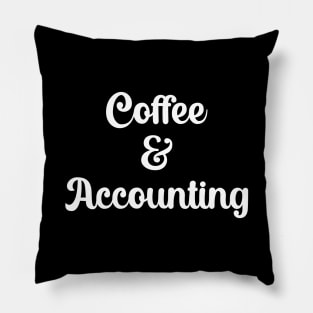 Coffee And Accounting Pillow