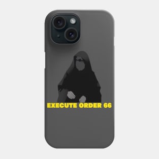 Order 66 Phone Case