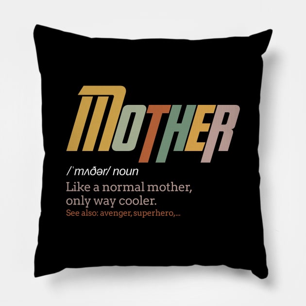 Vintage Mothers Day Funny Mother Definition Retro Pillow by FrancisDouglasOfficial