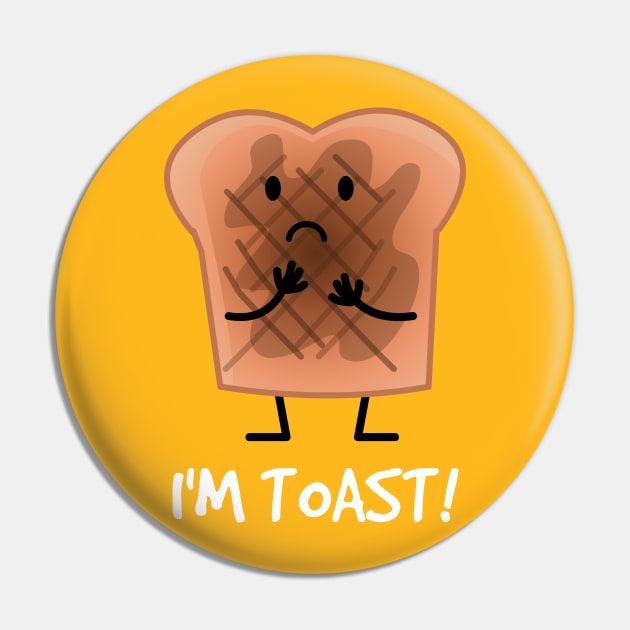 I'm toast! Pin by LittleWhiteOwl