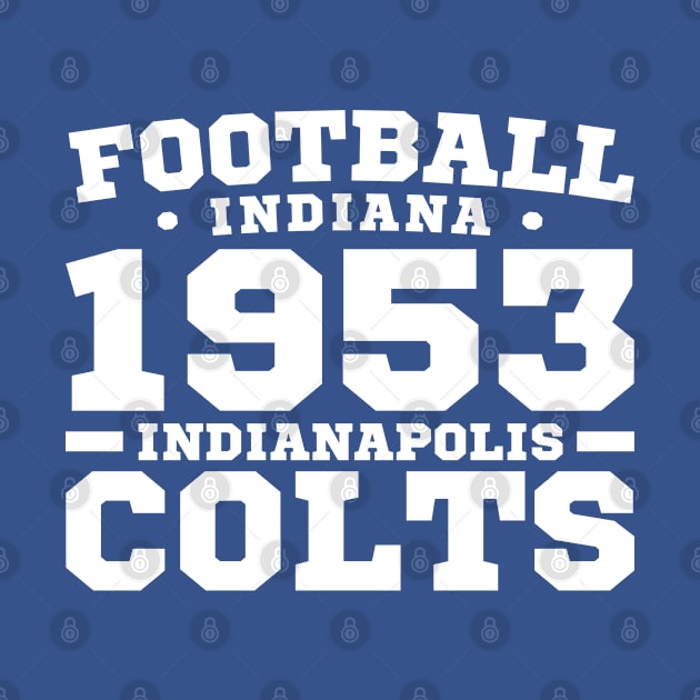 Football Indiana 1953 Indianapolis Colts by ENTIN 