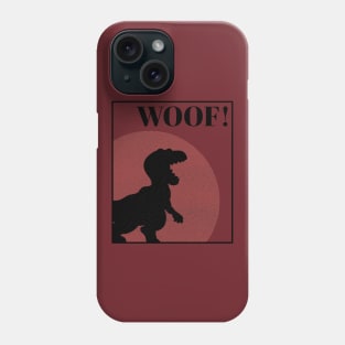 Dinosaur - Woof! Phone Case