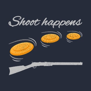 Shoot Happens I Trap Clay Skeet Shooting T-Shirt