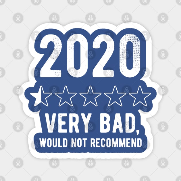 2020 Would Not Recommend bad review presidential election Magnet by Gaming champion