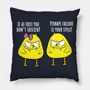 Funny Evil Chickies, If At First You Don't Succeed Pillow