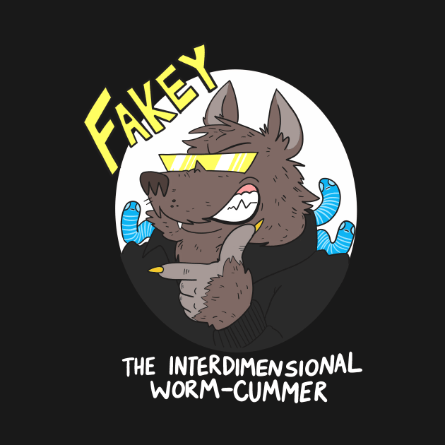 Fakey! The Interdimensional Worm-Cummer (alt) by Some More News