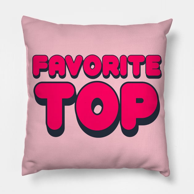 Favorite Top Pillow by JasonLloyd