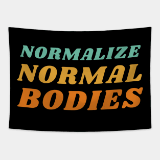 Normalize Normal Bodies Tapestry