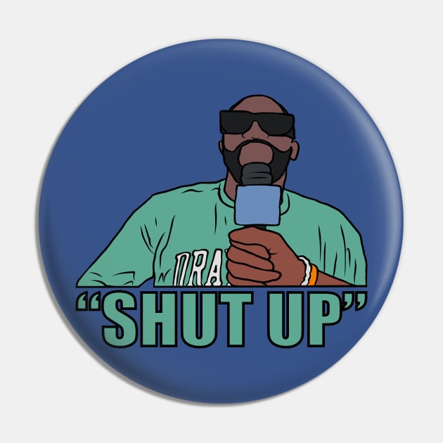 Draymond Green "Shut Up" Pin by rattraptees