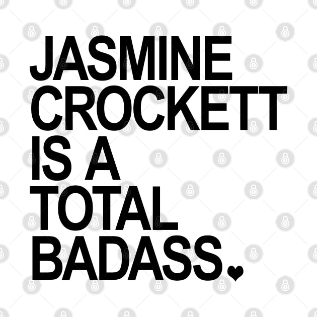 Jasmine Crockett is a total badass - black by Tainted