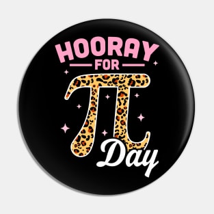 Hooray For Pi Day Pink Leopard Print Pin