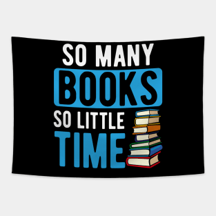 So Many Books So Little TIme Tapestry