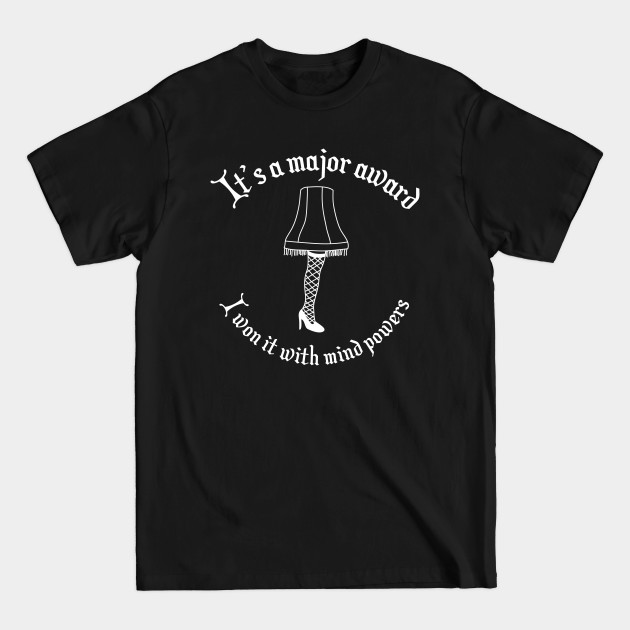 Discover Its a major award - A Christmas Story - T-Shirt