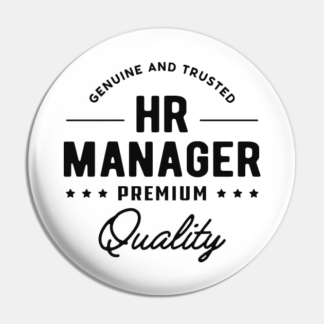 HR Manager - Genuine and trusted Pin by KC Happy Shop