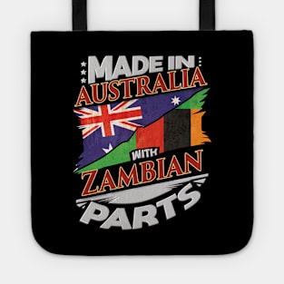 Made In Australia With Zambian Parts - Gift for Zambian From Zambia Tote