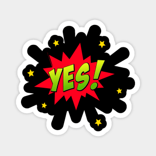 Yes Comic Text Effect Speech Bubble Magnet