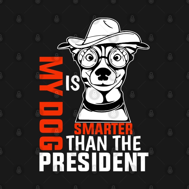 My dog is smarter than the president by medabdallahh8