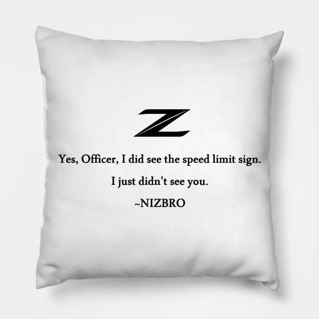 NIZBRO Pillow by 370ReasonsToZ