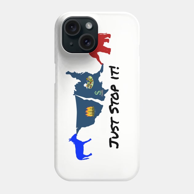 Just Stop It! With icons Phone Case by rand0mity