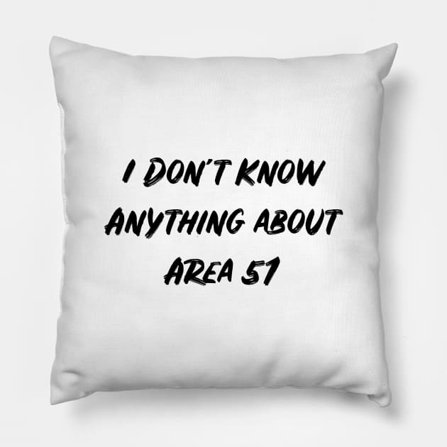 Area 51 Funny Pillow by kani