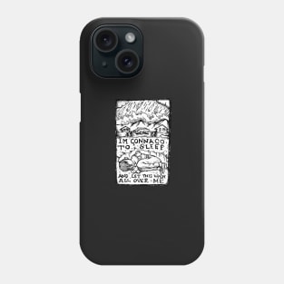 Go to Sleep Illustrated Lyrics Phone Case