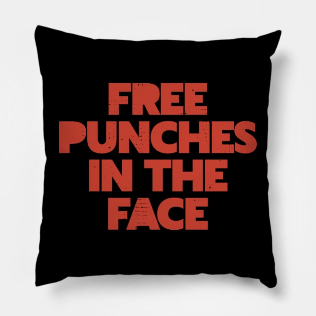 Free Punches In The Face Pillow by darklordpug