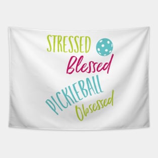 Funny Pickleball Stressed Blessed Pickleball Obsessed Tapestry