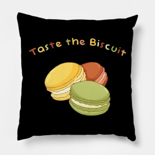 taste the biscuit yummy Pillow